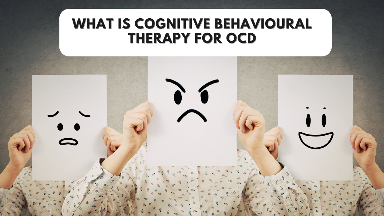 Cognitive Behavioural Therapy (CBT) – A proven non-medication approach to OCD recovery at Emotion of Life.